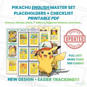 May include: A printable PDF checklist for a Pikachu English master set, featuring over 300 cards. The document includes placeholders for promos, stamps, holos, and regional variants. A yellow Pikachu character wearing a hat is displayed prominently.