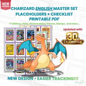 May include: A printable PDF checklist for a Charizard English master set, featuring a large orange Charizard illustration, a 30th celebration logo, and grid layouts of trading cards with text including New Version, New Design, and Easier Tracking.