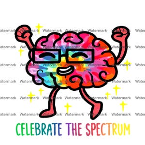 Autism Sublimation PNG, Neurodiversity Celebrate the Spectrum Brain Autism PNG, Autism Awareness Design, Special Education