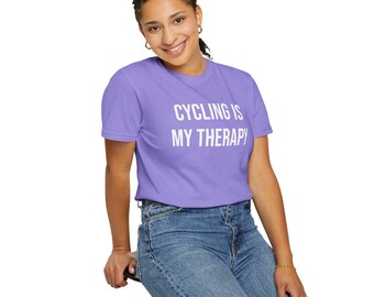 Cycling Is My Therapy - Comfort Colors T-Shirts