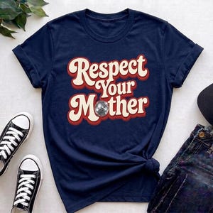 T-shirt met de tekst "Respecteer je moeder", T-shirt met discobalprint, kraamcadeau voor mama, Cool Moms Club, Moederdag, Moederdagcadeau voor oma