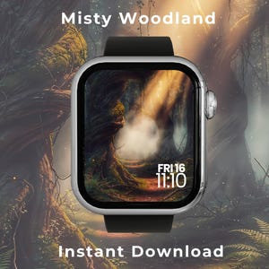 May include: A digital smartwatch face display featuring a misty woodland scene with trees and light rays. The screen shows the text Misty Woodland, the date FRI 16, the time 11:10, and the text Instant Download. The watch has a silver frame and black band.