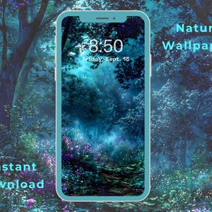 Könnte beinhalten: Ein Smartphone zeigt einen Natur-Hintergrund mit einer Waldszene in Blau- und Lilatönen. Die Uhrzeit ist 8:50 Uhr, Freitag, 18. September. Der Text auf dem Bild lautet "Nature Wallpaper" und "Instant Download."
