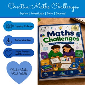 May include: A workbook titled Maths Challenges featuring a blue cover with illustrations of two children working on math problems. The cover includes text such as Explore, Investigate, Solve, Succeed, and various math-related icons like a calculator, graphs, and geometric shapes.