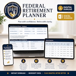 May include: A promotional image for a Federal Retirement Planner. The image features a laptop, tablet, and smartphone displaying financial data. The text includes "Digital Download" and "Excel Workbook." The image also includes the text "Plan with confidence. Retire with clarity."