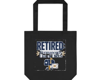 Permanently Out of Office - Tote