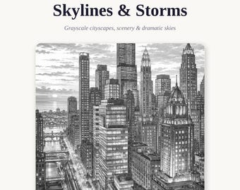 Skylines & Storms Adult Coloring Book | 50 Grayscale Coloring Pages | Cityscapes, Scenery, Storm Clouds | Printable PDF Instant Download