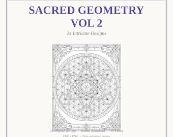 Heilige Geometrie Malbuch Vol 2, 24 aufwendige Seiten, Instant PDF + PNG