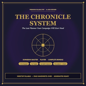 Peut inclure: Couverture d'un produit numérique avec un fond bleu foncé et du texte doré. Le titre est "THE CHRONICLE SYSTEM" avec le slogan "The Last Planner Your Campaign Will Ever Need." Détails pour Maître du Donjon, Joueur et Pack Complet.