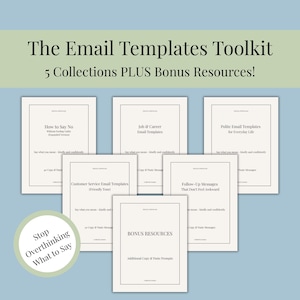 May include: The Email Templates Toolkit with 5 collections and bonus resources. The image shows several white pages with titles like "How to Say No" and "Job & Career Email Templates" on a blue background.