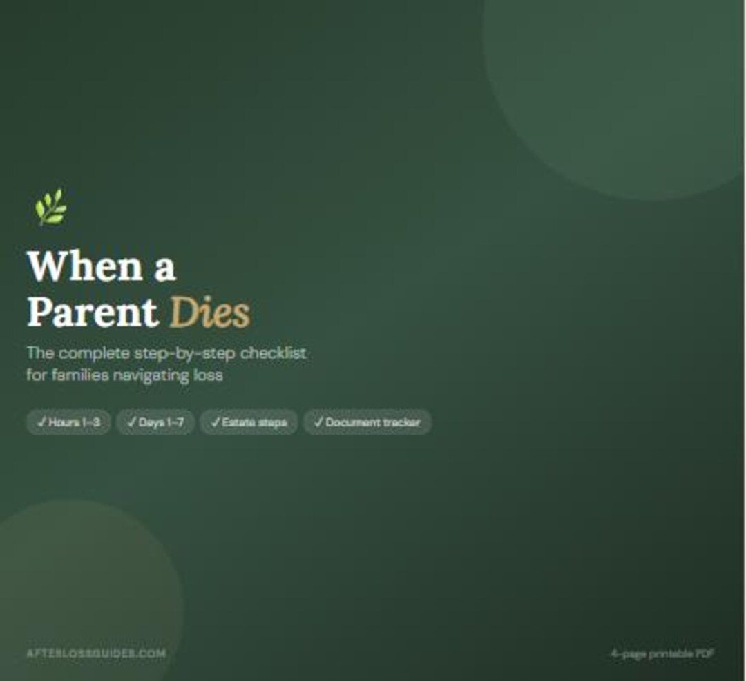 What to Do When a Parent Dies Checklist | Printable PDF | Estate