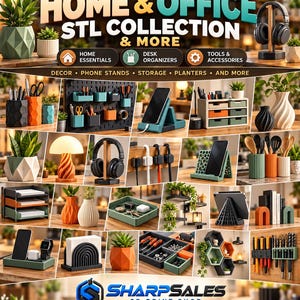 May include: A digital collection of 3D printed home and office accessories including geometric planters, desk organizers, headphone stands, phone holders, wall-mounted storage, and drawer units, all labeled with the text HOME & OFFICE STL COLLECTION & MORE.