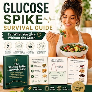 May include: A dark green book titled The Glucose Spike Survival Guide with gold text and line graphics. Accompanying the book are three informational cards detailing food sequencing, blood sugar roller coaster charts, and a craving rescue guide.