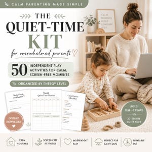 May include: The Quiet-Time Kit for overwhelmed parents. The image shows a mother and child with a laptop and wooden toys. The kit includes 50 independent play activities for calm, screen-free moments, organized by energy level. Ages 18M-6 years.