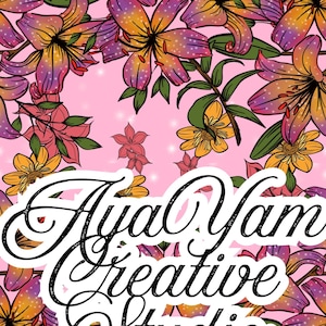 Peut inclure: Fond rose avec un motif floral de lys violets, oranges et jaunes. Le texte "Aya Yam Creative Studio" est affiché en cursive avec un contour noir.