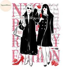 May include: Fashion illustration featuring two women in black coats and sunglasses. One holds a shopping bag that says "The Devil Wears Prada." Red high heels and lipstick accents the design. Text includes "Fashion" and city names.