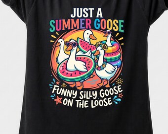 Camiseta "Just A Summer Goose", divertida camiseta con la frase "Silly Goose On the Loose", camiseta para vacaciones de verano.