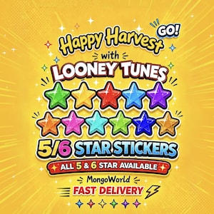 May include: A yellow graphic advertisement featuring the text Happy Harvest with LOONEY TUNES GO! and 5/6 STAR STICKERS. The design includes two rows of colorful, glossy star icons in various hues, along with the text ALL 5 & 6 STAR AVAILABLE.