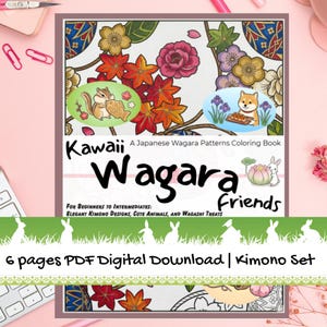 Puede incluir: Un libro para colorear titulado "Kawaii Wagara Friends" con un diseño floral y animal. La portada presenta una ardilla con un pez y un Shiba Inu con golosinas. El texto incluye "Elegant Kimono Designs, Cute Animals, and Wagashi Treats."