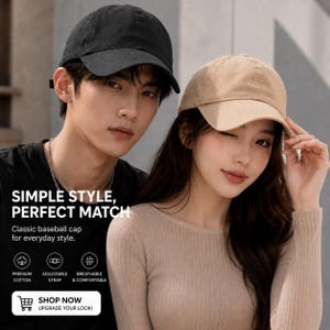 May include: Two people wearing baseball caps. One cap is black, the other is tan. The image includes the text "SIMPLE STYLE, PERFECT MATCH" and "Classic baseball cap for everyday style."