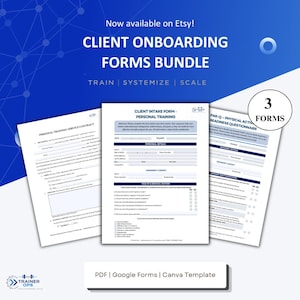 May include: A bundle of client onboarding forms, including a personal training service contract, a client intake form, and a physical activity readiness questionnaire. The forms are available as a PDF, Google Forms, and Canva template.