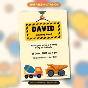 Puede incluir: Una tarjeta de invitación de cumpleaños editable con temática de construcción y una señal de advertencia amarilla colgada de un gancho de grúa. El texto dice DAVID is turning Seven! 21 June, 2025 at 7 pm 123 Anywhere St., Any City. Incluye camiones.