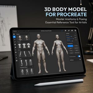 May include: A tablet displaying a 3D body model software interface for Procreate, featuring male and female figures, anatomy menus, and lighting controls. The screen text reads 3D BODY MODEL FOR PROCREATE, Master Anatomy & Posing, Essential Reference Tool for Artists.