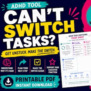 Why Can’t I Switch Tasks? ADHD Worksheet | Transition Support Printable