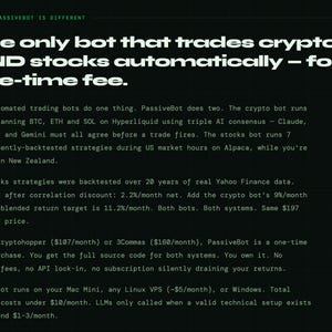 May include: Dark green webpage with white text. The text reads "The only bot that trades crypto AND stocks automatically - for a one-time fee." Further text details the bot's features and advantages.