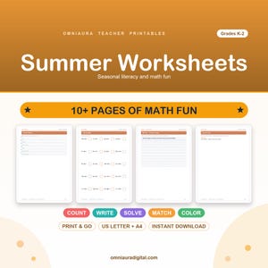 May include: A digital collection of Summer Worksheets for grades K-2 by Omniaura Teacher Printables. The document features 10+ pages of math fun, including literacy and math exercises, with buttons for count, write, solve, match, and colour activities.