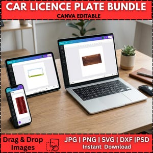 May include: A digital product bundle with car license plate designs, displayed on a laptop, tablet, and smartphone. The text "CAR LICENCE PLATE BUNDLE" and "CANVA EDITABLE" are visible. The image also includes "Drag & Drop Images" and file type icons.