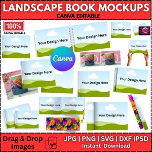 May include: A collection of landscape book mockups with the text "LANDSCAPE BOOK MOCKUPS" and "CANVA EDITABLE". The mockups include various book styles, a mug, and a spiral notebook, all with the text "Your Design Here". The image also includes the Canva logo.