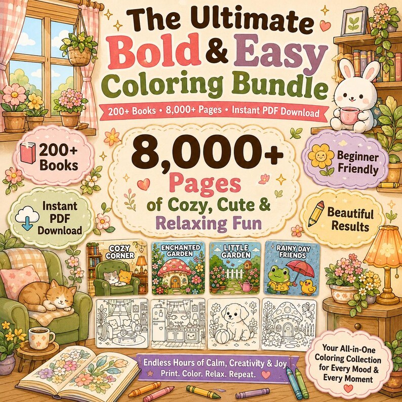 Puede incluir: Un paquete de colorear digital titulado The Ultimate Bold & Easy Coloring Bundle, que incluye m&aacute;s de 200 libros y 8.000 p&aacute;ginas. La imagen presenta ilustraciones de un gato, un conejo, jardines y varios interiores acogedores con texto.