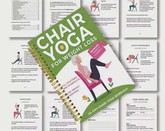 Chair Yoga for Weight Loss – 50+ Low‑Impact Exercises for Seniors & Adults