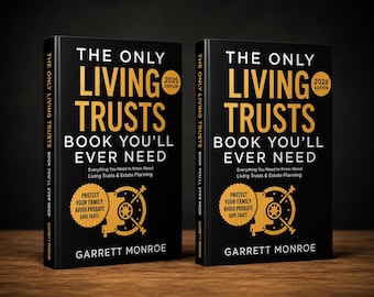 The Only Living Trusts Book You’ll Ever Need: A 2-Book Set Estate Planning Guide to Wills and Living Trusts
