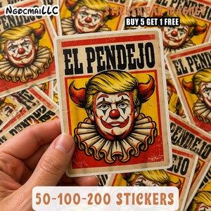 Pacote de adesivos El Pendejo Clown Trump, humor político em vinil.