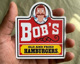 Pegatinas troqueladas de Bob's Old Fried Burgers, imanes para coche, vinilo, calcomanías, accesorios y regalos para mamás.