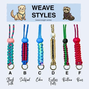 May include: A display of six paracord weave styles labeled A through F, featuring various color combinations and plastic cord locks. The text reads WEAVE STYLES (weave length varies) with labels Shark Tooth, Sanctified, Cobra, Endless Falls, Bootlace, and Bows.
