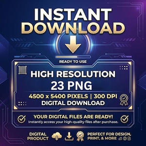 Puede incluir: Un gr&aacute;fico de producto digital con fondo azul oscuro y texto dorado. Incluye las palabras INSTANT DOWNLOAD, HIGH RESOLUTION, 23 PNG, 4500 x 5400 PIXELS, 300 DPI, DIGITAL DOWNLOAD, YOUR DIGITAL FILES ARE READY, DIGITAL PRODUCT y PERFECT FOR DESIGN, PRINT, & MORE.