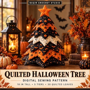 May include: A quilted Halloween tree digital sewing pattern by Baqir Crochet Studio. The tree is 18 inches tall, features 5 tiers, and 30 quilted leaves with orange, black, and white fabric patterns of pumpkins, ghosts, and bats, topped with a star.
