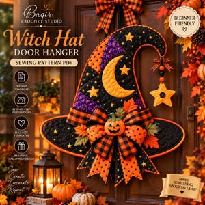 May include: A quilted witch hat door hanger sewing pattern PDF featuring a black and orange color scheme with a crescent moon, stars, a pumpkin accent, and a hanging star charm. The design includes text such as Baqir Crochet Studio, Witch Hat Door Hanger, and Beginner Friendly.
