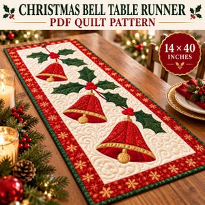 Christmas Bell Table Runner Pattern PDF, Quilted Holiday Table Runner, Christmas Appliqué Quilt Pattern, Festive Sewing Pattern