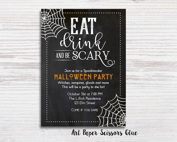 Halloween Party Invitation/ Halloween Invite/ Costume Party Invitation/ Eat Drink and be Scary/ Halloween Bash Invite/ Scary Invitation