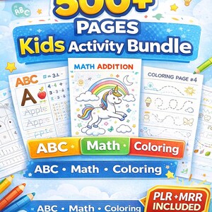 500+ Pages Kids Activity Bundle: ABC, Math, Coloring (PLR+MRR)