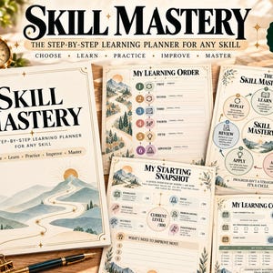 Può includere: Un pianificatore di apprendimento in PDF stampabile Skill Mastery con una copertina che mostra un paesaggio montano e il testo Skill Mastery The Step-By-Step Learning Planner For Any Skill. Include pagine per l'ordine di apprendimento.