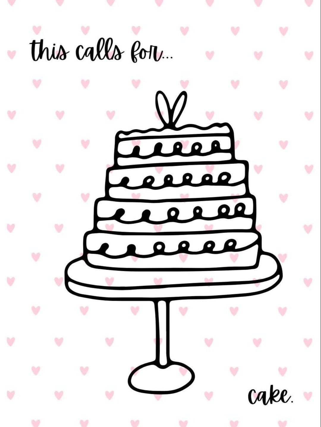 This Calls for Cake! Card - Etsy