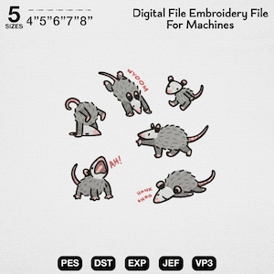 May include: A digital embroidery file for machines featuring five gray opossums in various poses with the text 5 SIZES 4" 5" 6" 7" 8" and Digital File Embroidery File For Machines. The opossums include text elements reading WYOOM, AH!, and HONK SHOO.
