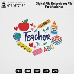 Può includere: Un file di ricamo digitale con la parola Teacher in blu, circondata da una mela rossa, pastello giallo, colla, mappamondo, righello, libri, gomma, lettere ABC, cuori e puntine, disponibile in 5 dimensioni da 4 a 8 pollici.