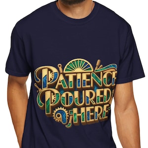 Personalized Epoxy Woodworker T-Shirt, Patience Poured Here, River Table Maker Gift Tee