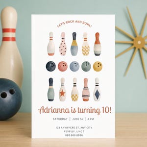 May include: A bowling-themed birthday invitation with watercolor illustrations of bowling pins and balls. The text reads "Let's Rock and Bowl!" and "Adrianna is turning 10!" with event details. The invitation is on a white background.